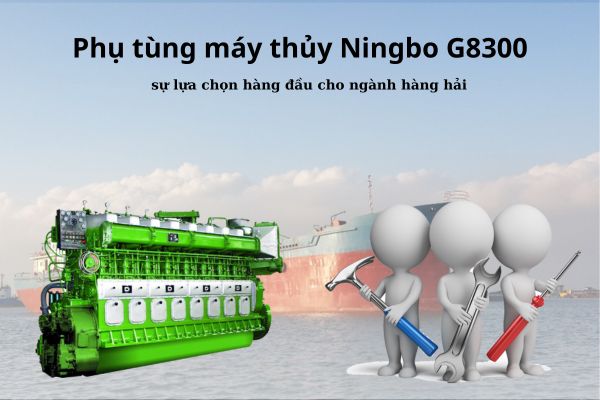 Phụ tùng máy thủy Ningbo G8300