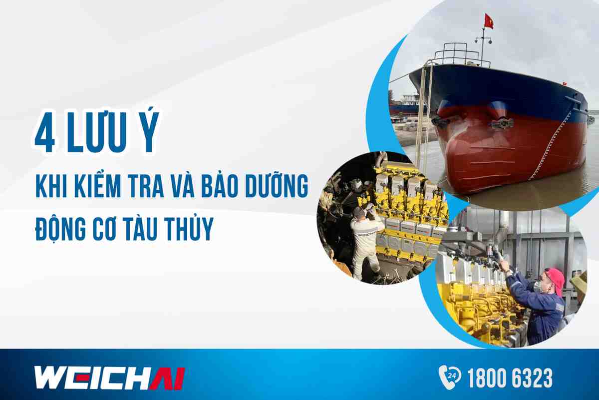 4 lưu ý quan trọng khi kiểm tra bảo dưỡng động cơ thủy 